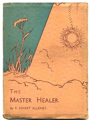 The Master Healer
