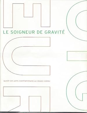 Image du vendeur pour Le Soigneur de Gravit mis en vente par The land of Nod - art & books