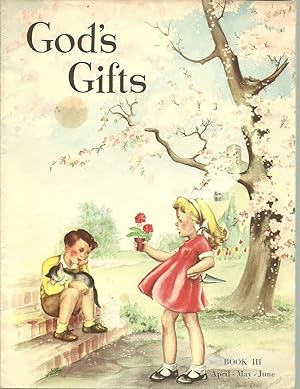 Immagine del venditore per God's Gifts, Book III: April - May - June venduto da The Book Junction