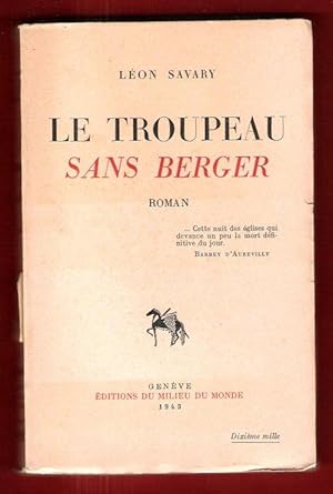 Image du vendeur pour Le Troupeau Sans Berger mis en vente par Au vert paradis du livre