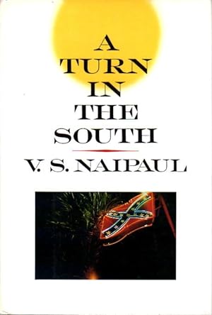 Seller image for A TURN IN THE SOUTH. for sale by Bookfever, IOBA  (Volk & Iiams)
