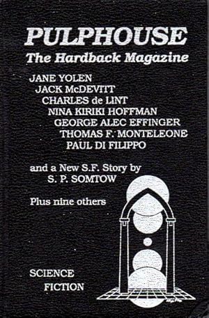 Imagen del vendedor de PULPHOUSE: The Hardback Magazine, Issue Eight, Summer 1990. a la venta por Bookfever, IOBA  (Volk & Iiams)