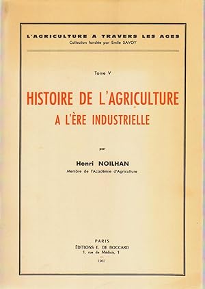 Histoire De l'Agriculture a L'ere Industrielle