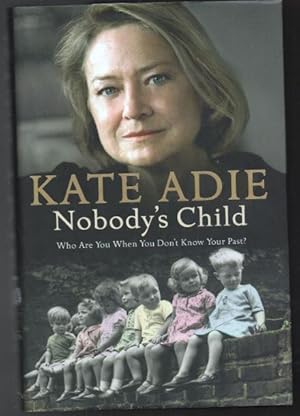 Seller image for Nobody's Child for sale by Raymond Tait