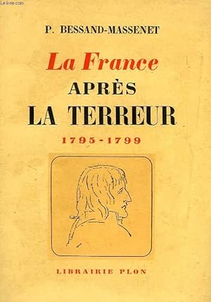 Bild des Verkufers fr LA FRANCE APRES LA TERREUR, 1795-1799 zum Verkauf von Le-Livre