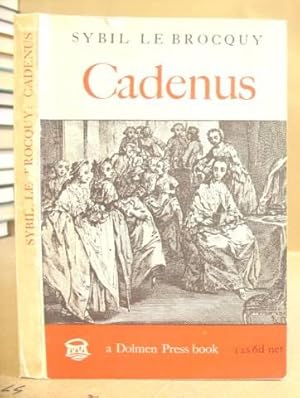 Seller image for Cadenus - A Reassessment In The Light Of New Evidence Of The Relationship Between Swift, Stella And Vanessa for sale by Eastleach Books