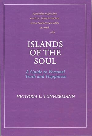 Seller image for Islands of the Soul: A Guide to Personal Truth and Happiness for sale by Kenneth A. Himber