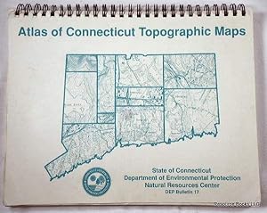 Seller image for Atlas of Connecticut Topographic Maps. DEP Bulletin 17 for sale by Resource Books, LLC