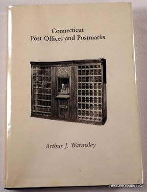 Seller image for Connecticut Post Offices and Postmarks for sale by Resource Books, LLC