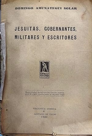 Bild des Verkufers fr Jesuitas, gobernantes, militares y escritores zum Verkauf von Librera Monte Sarmiento