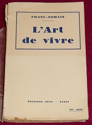 Seller image for L'ART DE VIVRE for sale by LE BOUQUINISTE