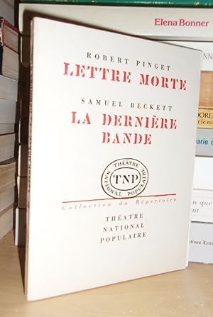 Image du vendeur pour THEATRE NATIONAL POPULAIRE : Lettre Morte - La Dernire Bande mis en vente par Planet's books