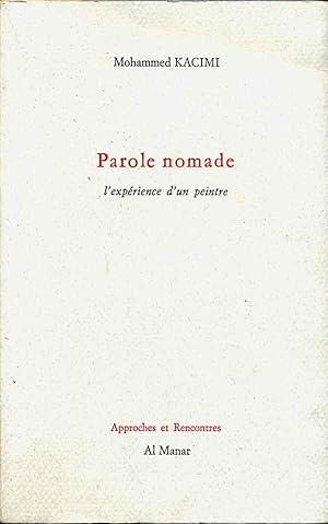 Parole nomade. L'expérience d'un peintre