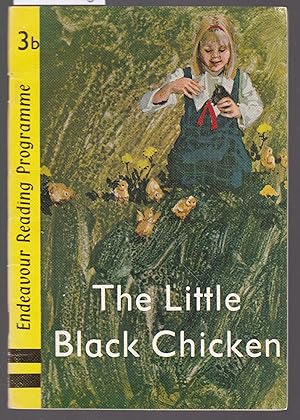 Seller image for The Little Black Chicken - Endeavour Reading Programme Book 3b for sale by Laura Books