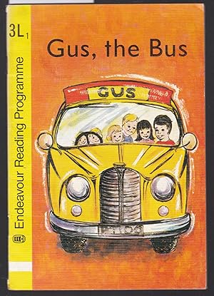 Seller image for Gus the Bus - Endeavour Reading Programme Book 3L1 for sale by Laura Books