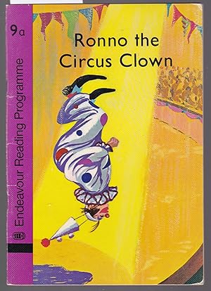 Seller image for Ronno the Circus Clown - Endeavour Reading Programme Book 9a for sale by Laura Books