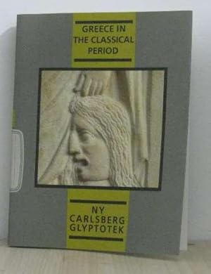 Catalogue greece in the classical period ny carlsberg glyptotek