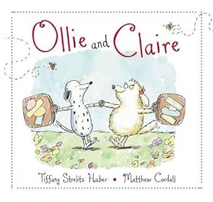 Imagen del vendedor de Ollie and Claire (Hardcover) a la venta por AussieBookSeller