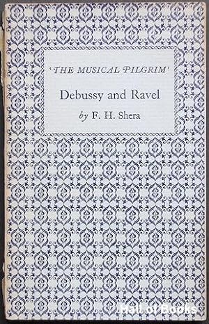 Debussy and Ravel. The Musical Pilgrim