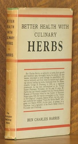 Seller image for BETTER HEALTH WITH CULINARY HERBS for sale by Andre Strong Bookseller