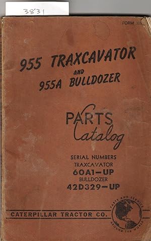 955 Traxcavator and 955A Bulldozer. Parts Catalogue.