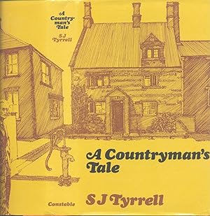 Seller image for A Countryman's Tale for sale by CHARLES BOSSOM