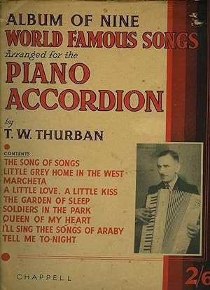 Bild des Verkufers fr Album of Nine World Famous Songs Arranged for the Piano Accordion [Piano Accordion Sheet Music] zum Verkauf von Little Stour Books PBFA Member