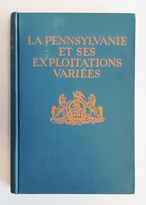 Bild des Verkufers fr La Pennsylvanie et ses Exploitations varies. Prpar pour le Douzime Congrs International de Navigation. zum Verkauf von erlesenes  Antiquariat & Buchhandlung