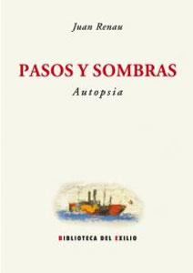 Seller image for PASOS Y SOMBRAS for sale by KALAMO LIBROS, S.L.