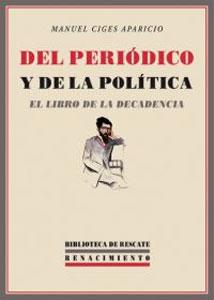 Imagen del vendedor de DEL PERIODICO Y DE LA POLITICA a la venta por KALAMO LIBROS, S.L.