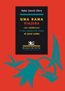 Seller image for UNA RANA VIAJERA for sale by KALAMO LIBROS, S.L.