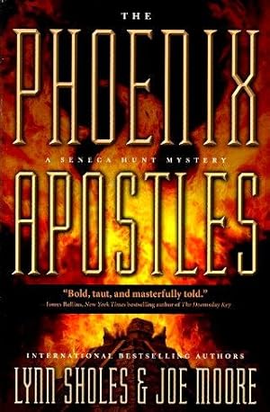 Seller image for THE PHOENIX APOSTLES : A Seneca Hunt Mystery for sale by Grandmahawk's Eyrie