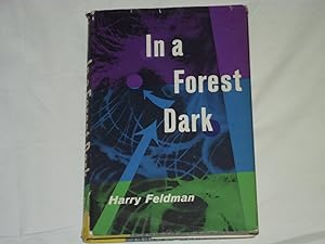 In a Forest Dark