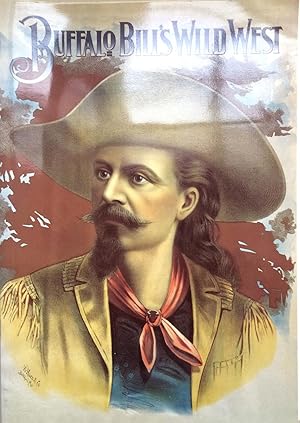 Imagen del vendedor de Buffalo Bill's Wild West a la venta por Joseph Burridge Books