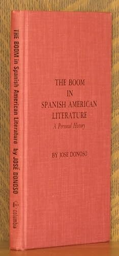 The Boom in Spanish American Literature - A Personal History (Cloth)