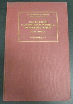 Immagine del venditore per Relation between Plane Rectangular Coordinates and Geographic Positions venduto da Page 1 Books - Special Collection Room