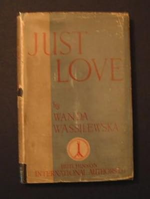 Seller image for Just Love for sale by C. Parritt