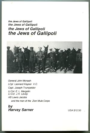 Image du vendeur pour THE JEWS OF GALLIPOLI mis en vente par Quill & Brush, member ABAA