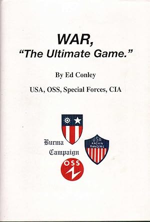 Imagen del vendedor de WAR, "The Ultimate Game." Burma Campaign a la venta por The Avocado Pit