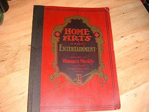 Home Arts and Entertainment: 1922 Supplement to Woman's Weekly