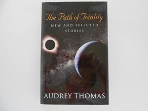 The Path of Totality: New and Selected Stories (signed)