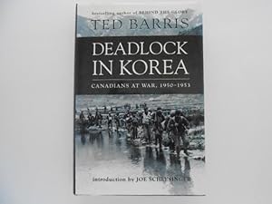 Seller image for Deadlock in Korea: Canadians at War, 1950-1953 (signed) for sale by Lindenlea Books