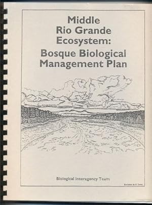 Bild des Verkufers fr Middle Rio Grande Ecosystem: Bosque Biological Management Plan October 1993 zum Verkauf von Ken Sanders Rare Books, ABAA