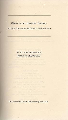 Seller image for Women in the American Economy: A Documentary History 1675 to 1929 for sale by Mr Pickwick's Fine Old Books