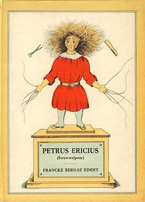 Petrus Ericius. (Struwwelpeter). Bearb.: H.H. Paoli.