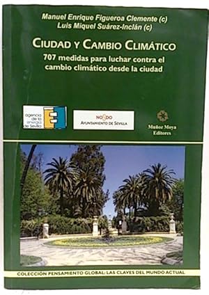 Imagen del vendedor de Ciudad Y Cambio Climtico : 707 Medidas Para Luchar Contra El Cambio Climtico Desde La Ciudad a la venta por SalvaLibros