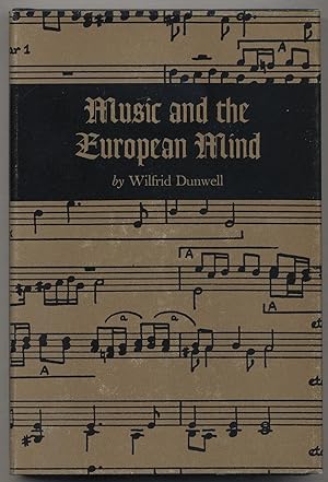 Imagen del vendedor de Music and the European Mind a la venta por Between the Covers-Rare Books, Inc. ABAA
