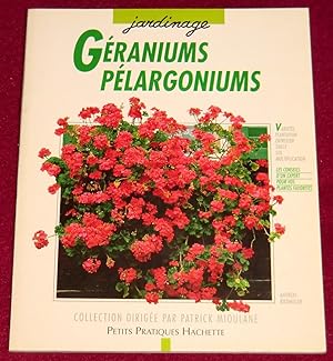 Seller image for GERANIUMS PELARGONIUMS - Pour qu'ils donnent le meilleur de leur floraison for sale by LE BOUQUINISTE