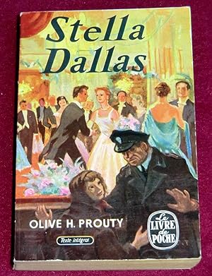 Seller image for STELLA DALLAS for sale by LE BOUQUINISTE