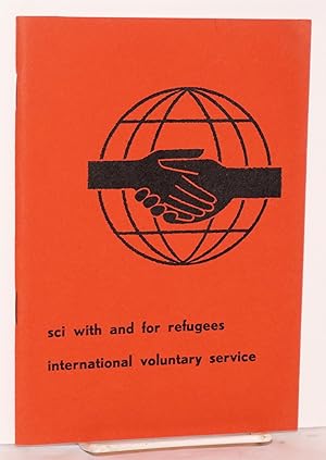 SCI with and for refugees. International voluntary service